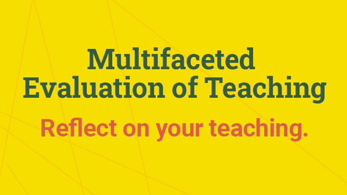 Multifaceted Evaluation of Teaching