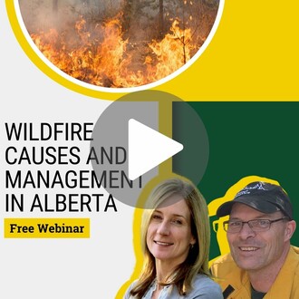 Promotional image for a webinar titled Wildfire Causes and Management in Alberta 