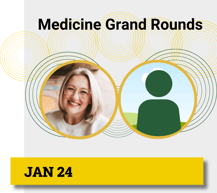 Jan 24 Medicine Grand Rounds