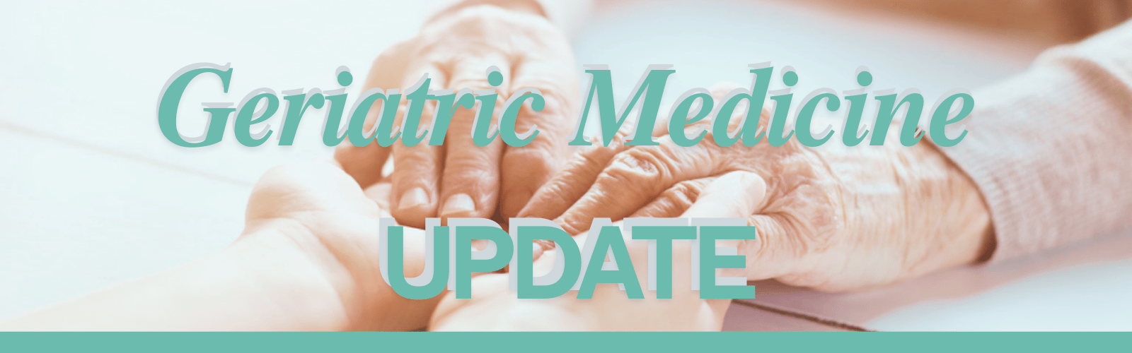 Geriatric Medicine Update