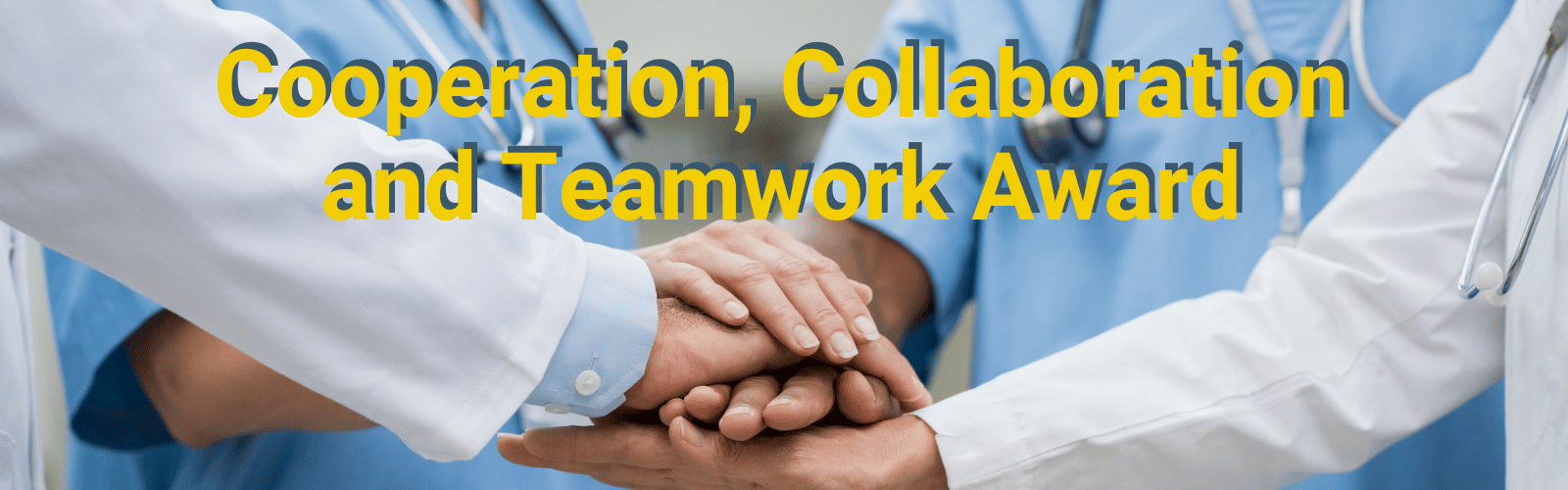 Cooperation, Collaboration and Teamwork Award