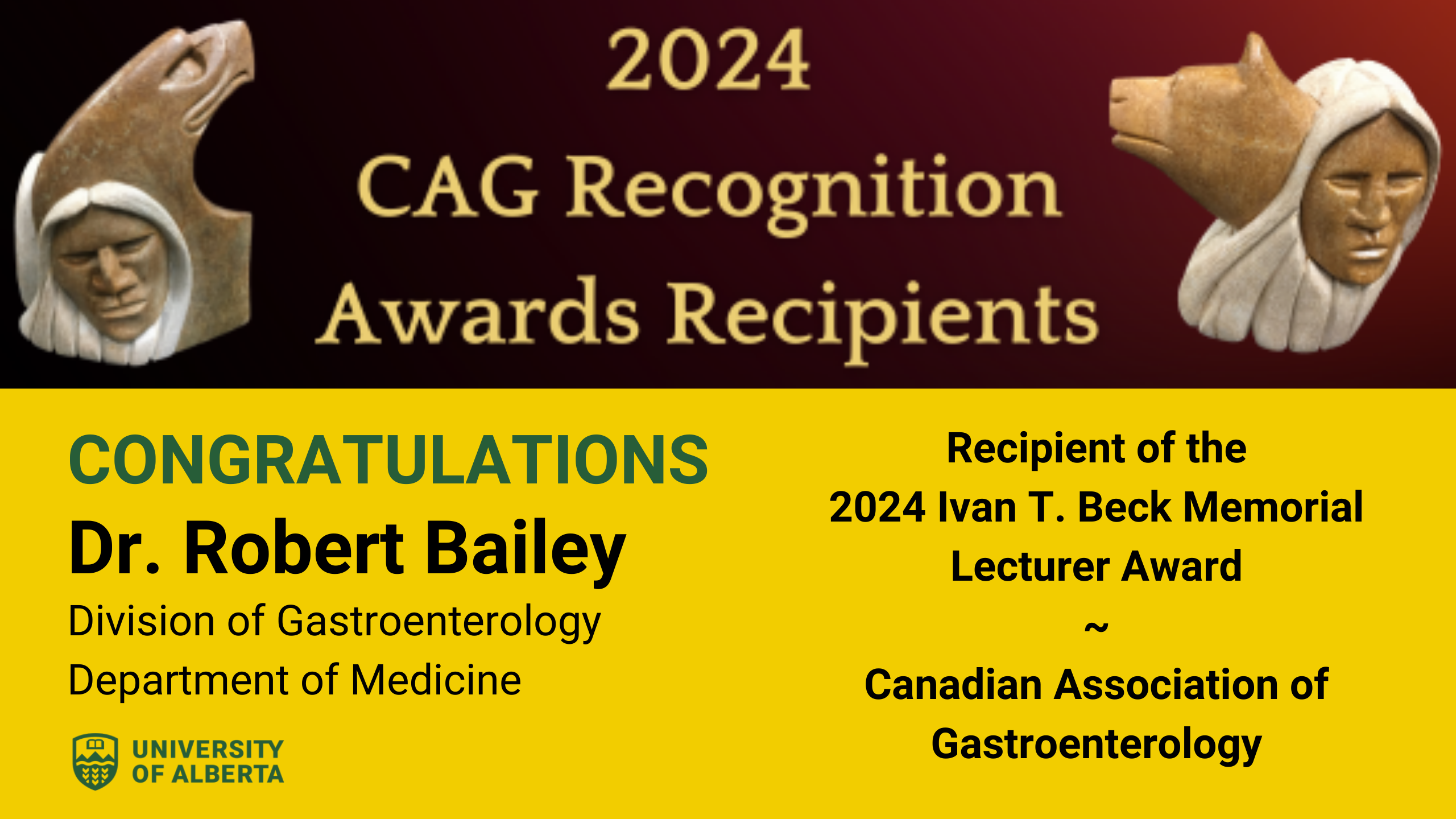 Congratulations to Dr. Robert Bailey on receiving the CAG's 2024 Ivan T