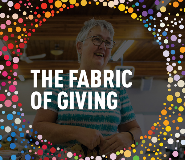 The Fabric of Giving