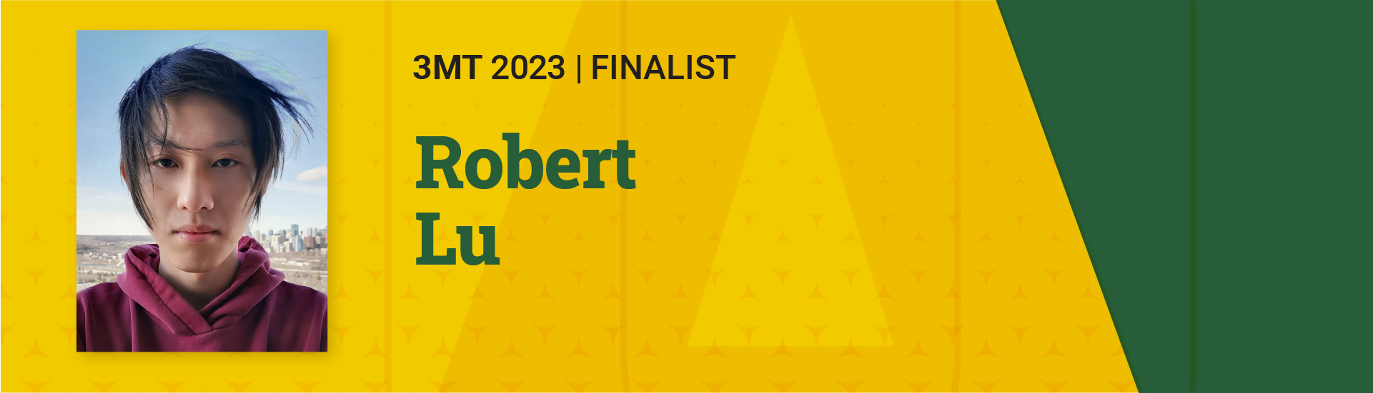 3MT 2023 Finalist  Robert Lu 