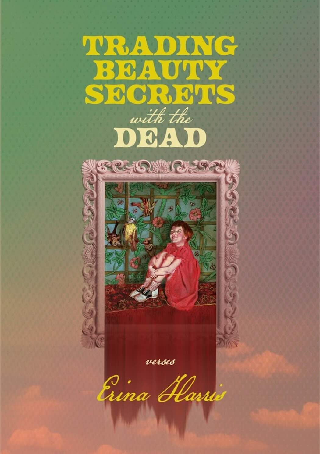 Cover of Harris's Trading Beauty Secrets with the Dead