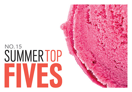 Summer Top Fives