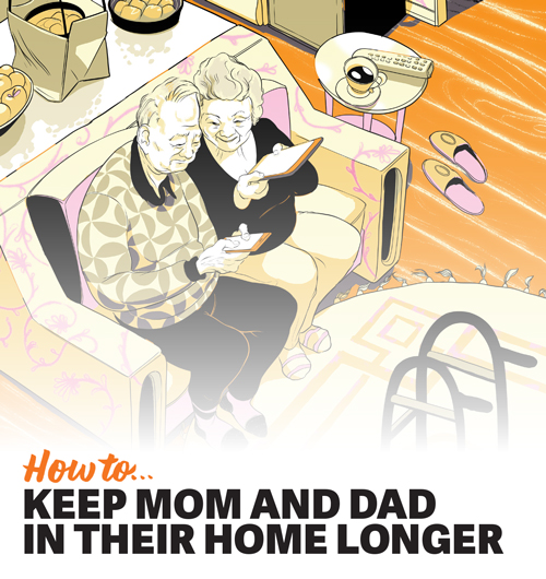 How to keep Mom and Dad in their home longer