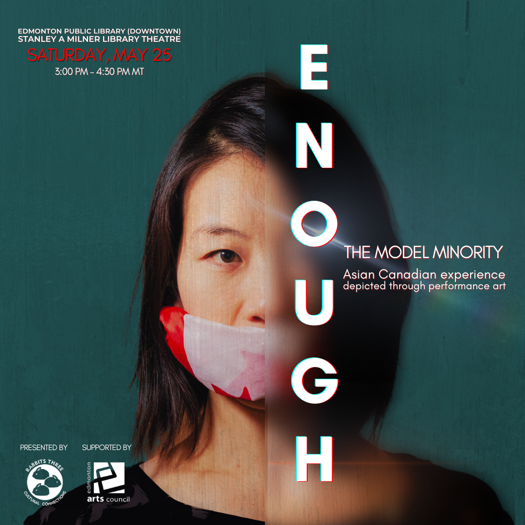 The Model Minority "Enough"