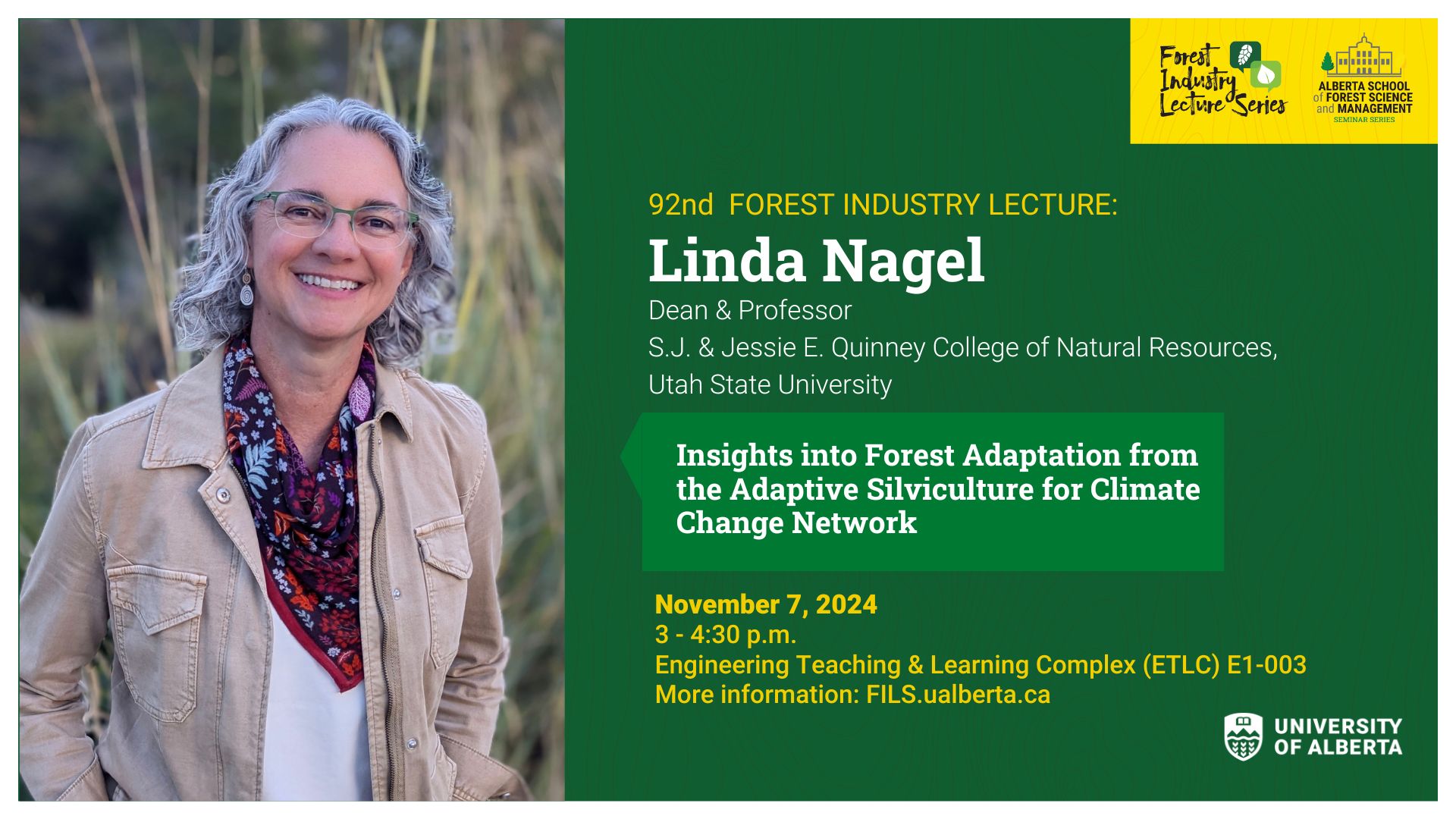 Promotional image for the 92nd forest industry lecture featuring linda nagel 