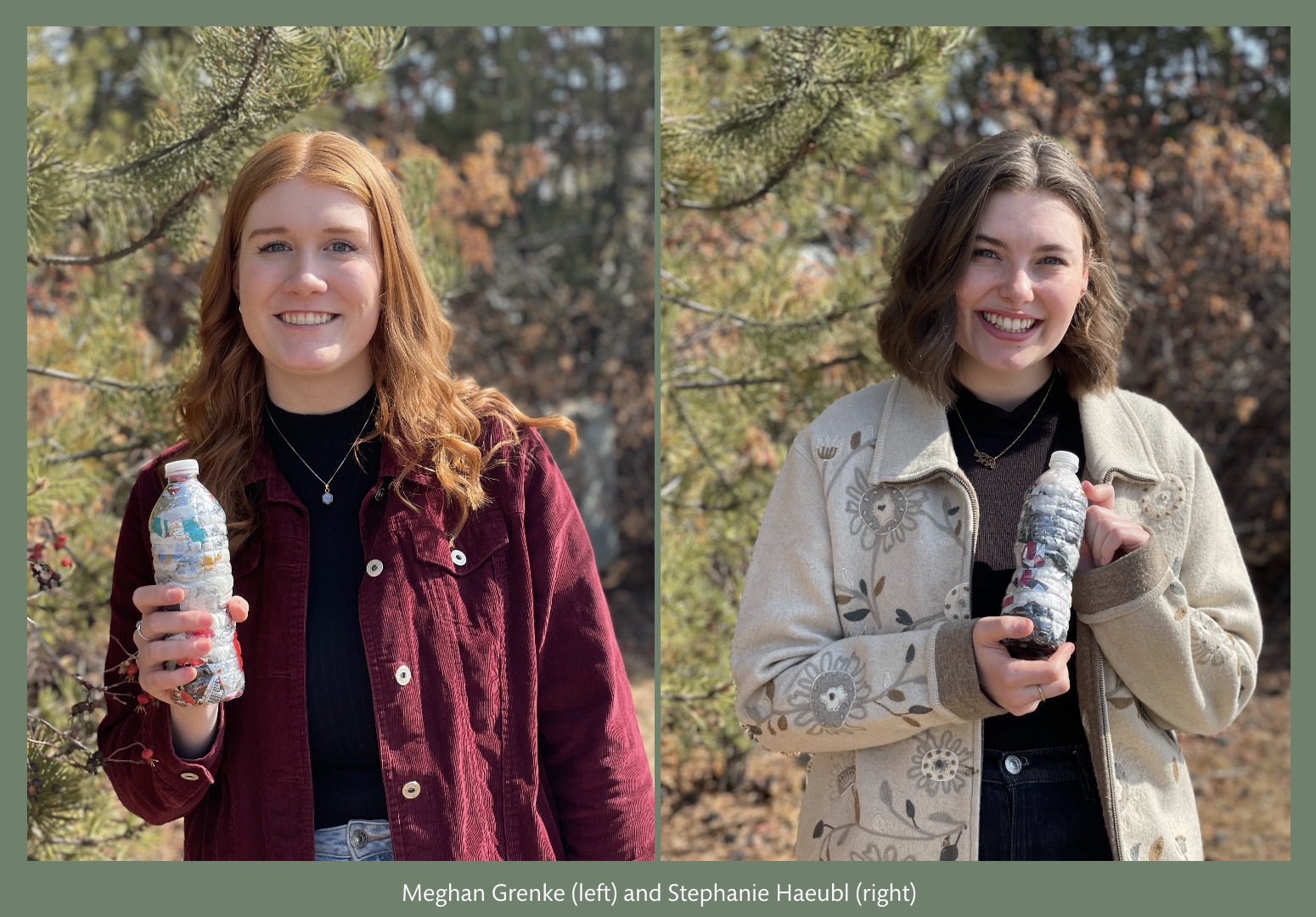 Meghan Grenke (left) and Stephanie Haeubl (right)