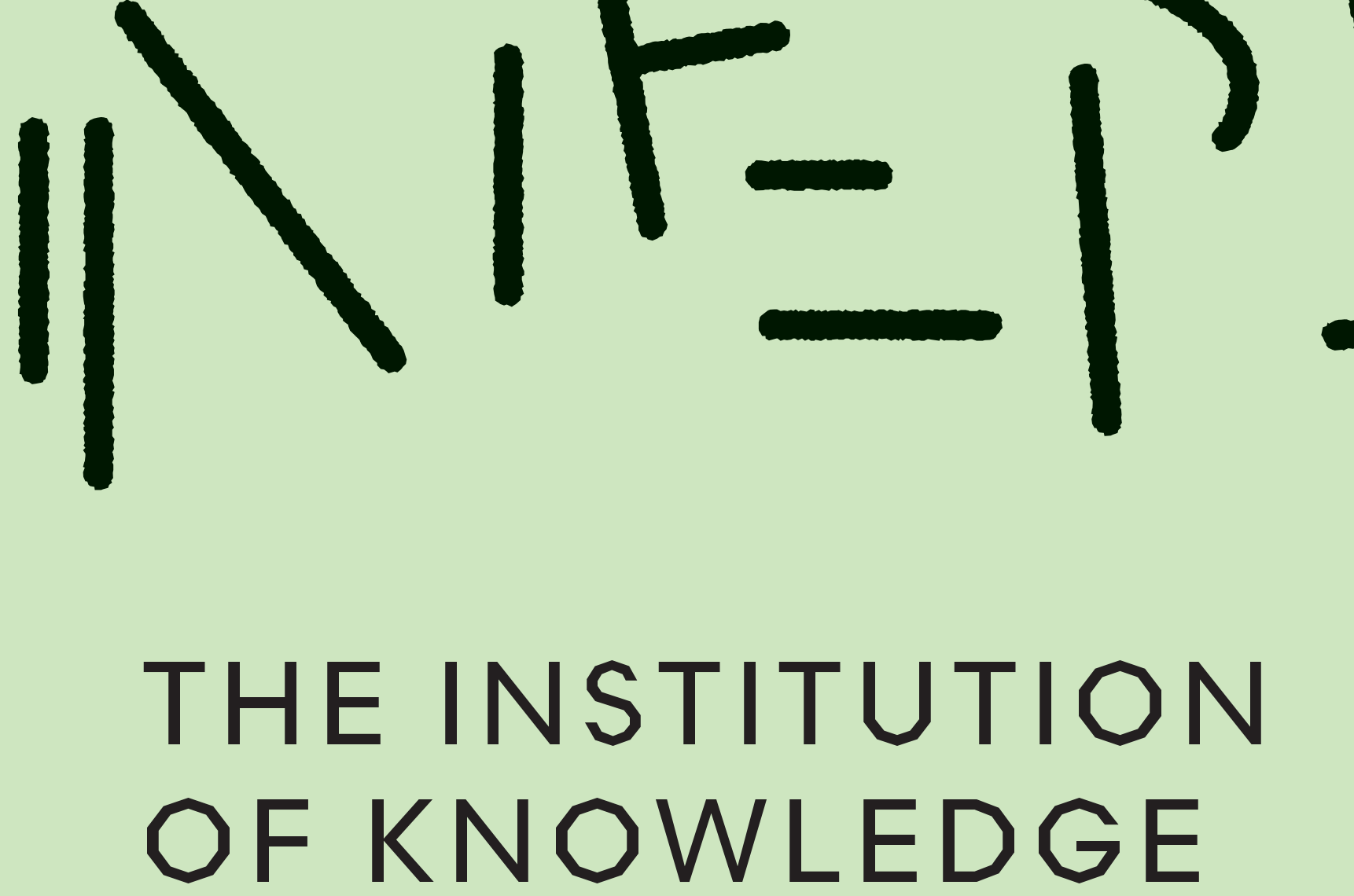 Institution of Knowledge