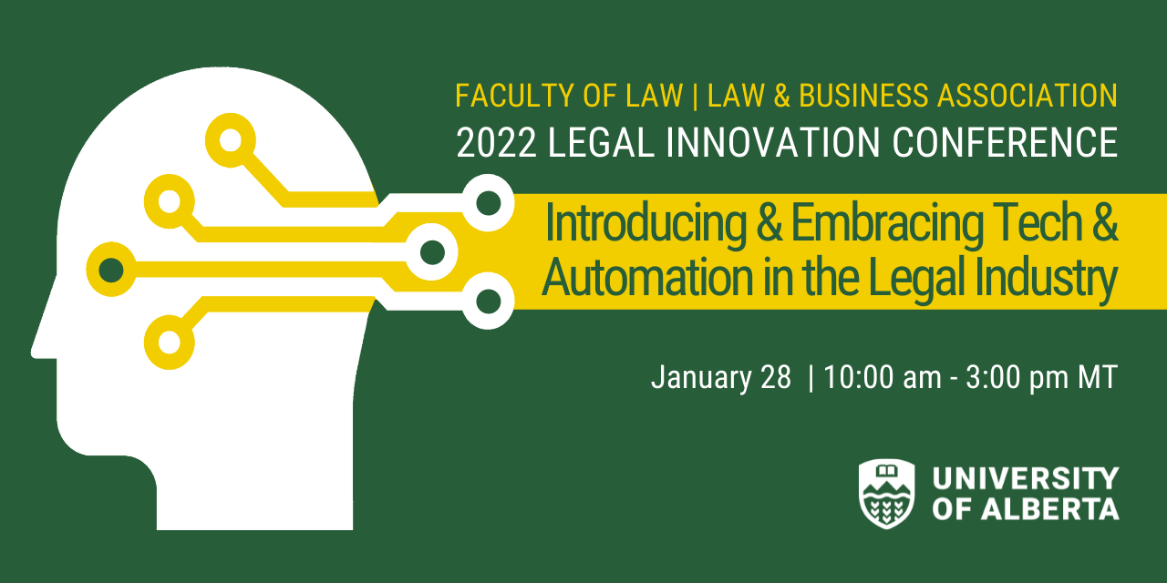 2022 Legal Innovation Conference UAlberta Law