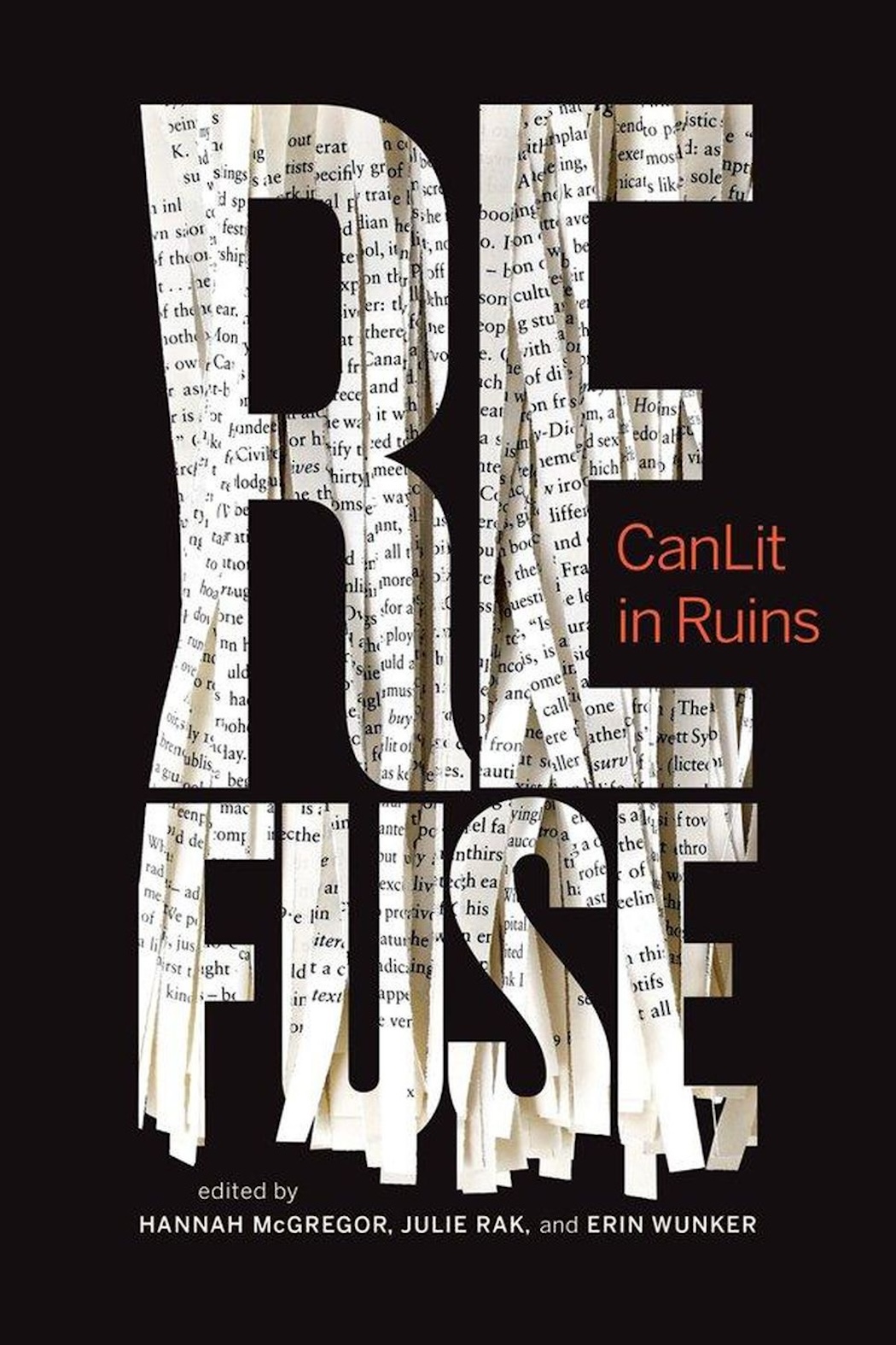 Cover Image of Refuse: CanLit in Ruins