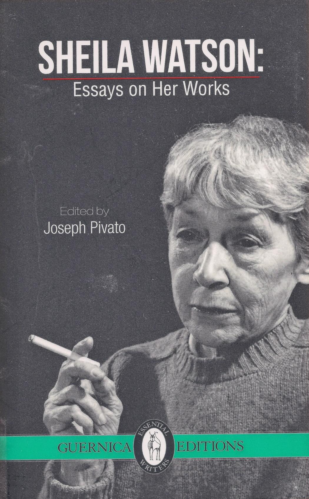 Cover Image of Sheila Watson: Essays on Her Works