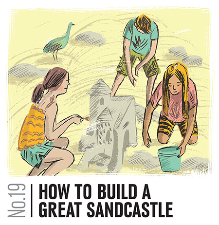 How to Build a Great Sandcastle