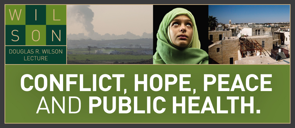 Conflict, hope, peace and public health
