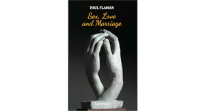 Sex, Love and Marriage 