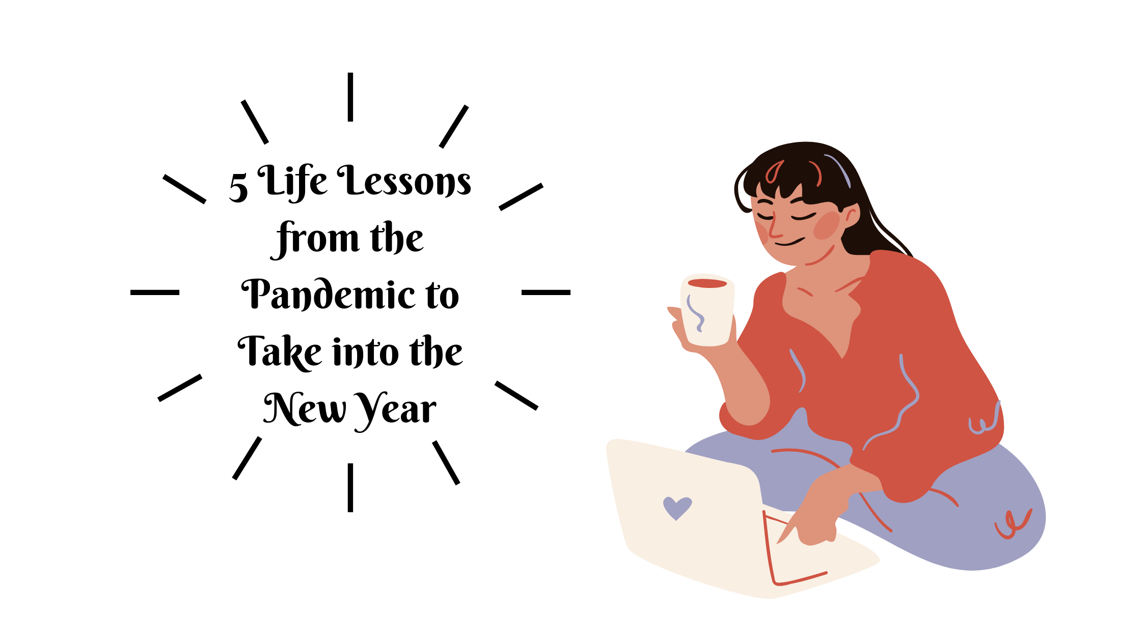 essay life lessons learned in times of pandemic