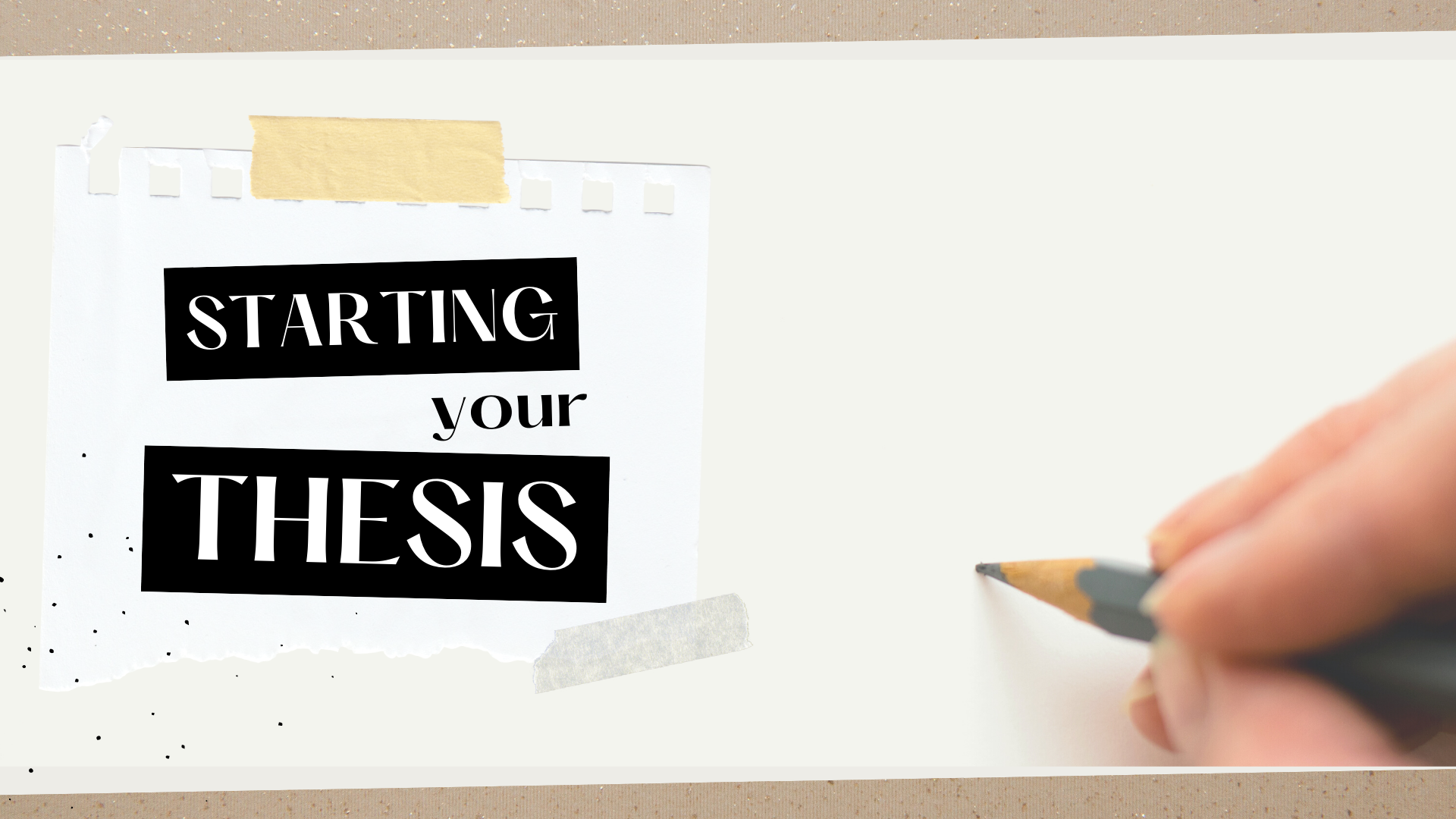strategies for starting a thesis